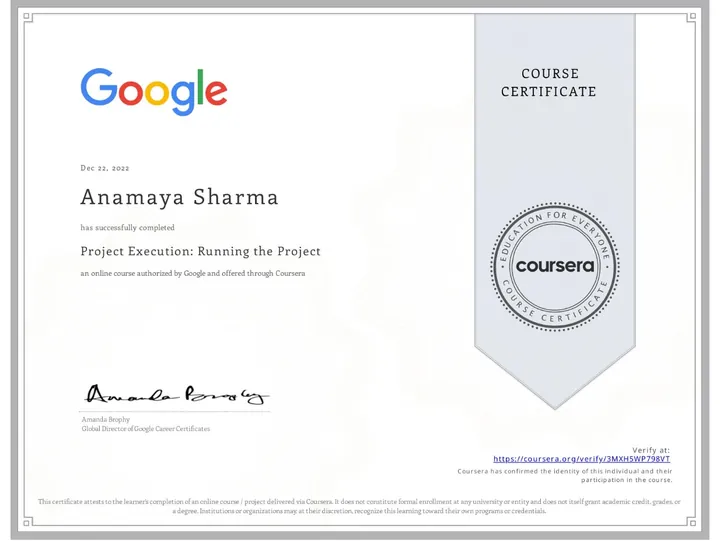 Project Execution: Running the Project — certificate issued by Google to Anamaya Sharma, Dec 2022