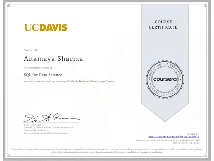 SQL for Data Science — certificate issued by UC Davis to Anamaya Sharma, Aug 2023